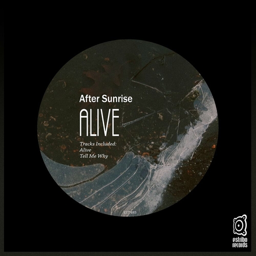 After Sunrise - Alive [EST485]